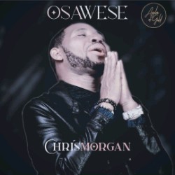 Osawese by Chris Morgan