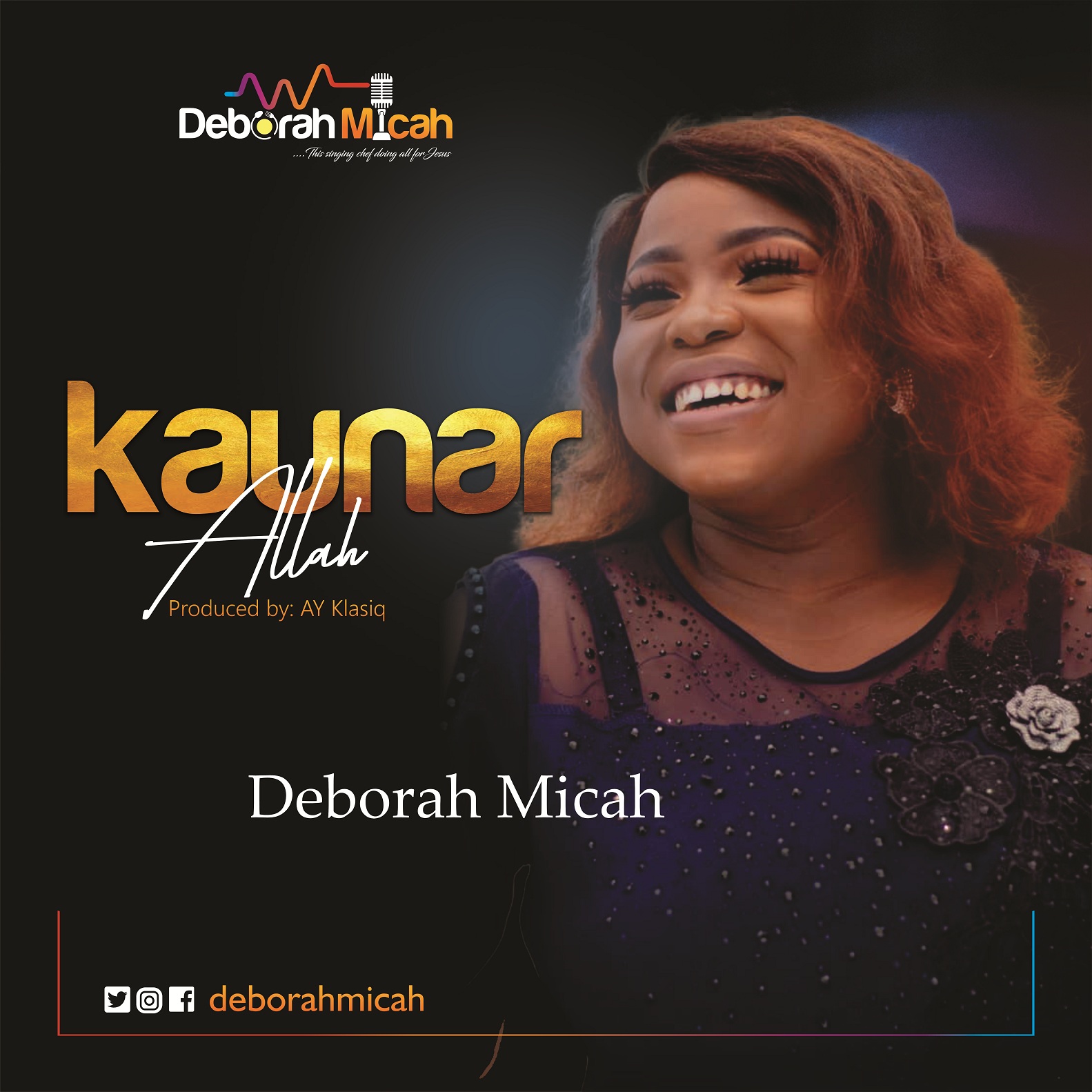 Kaunar Allah by Deborah Micah