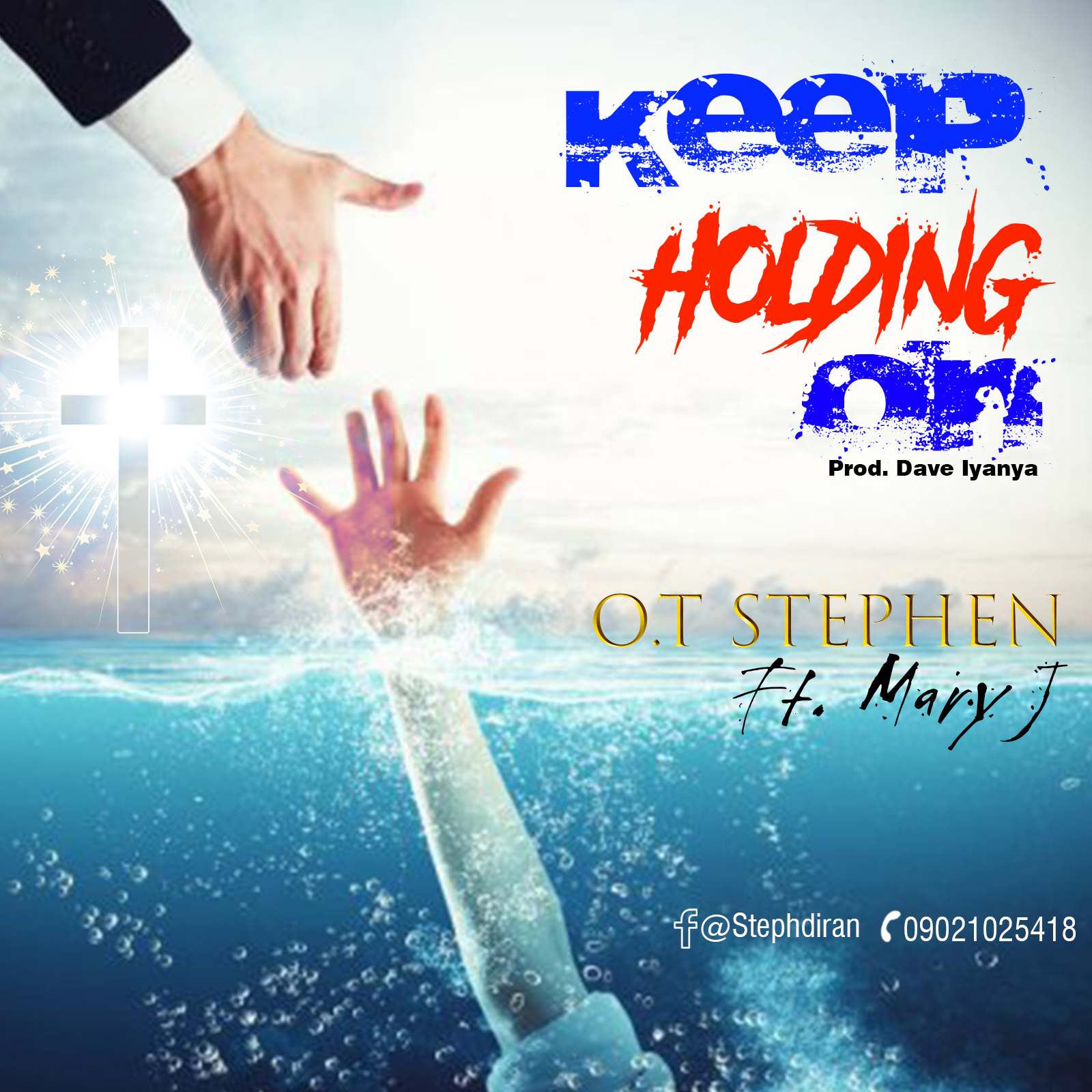 Keep Holding On by O.T Stephen ft. Mary J
