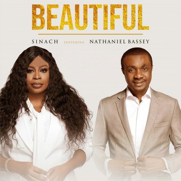 Beautiful by Sinach – Ft. Nathaniel Bassey