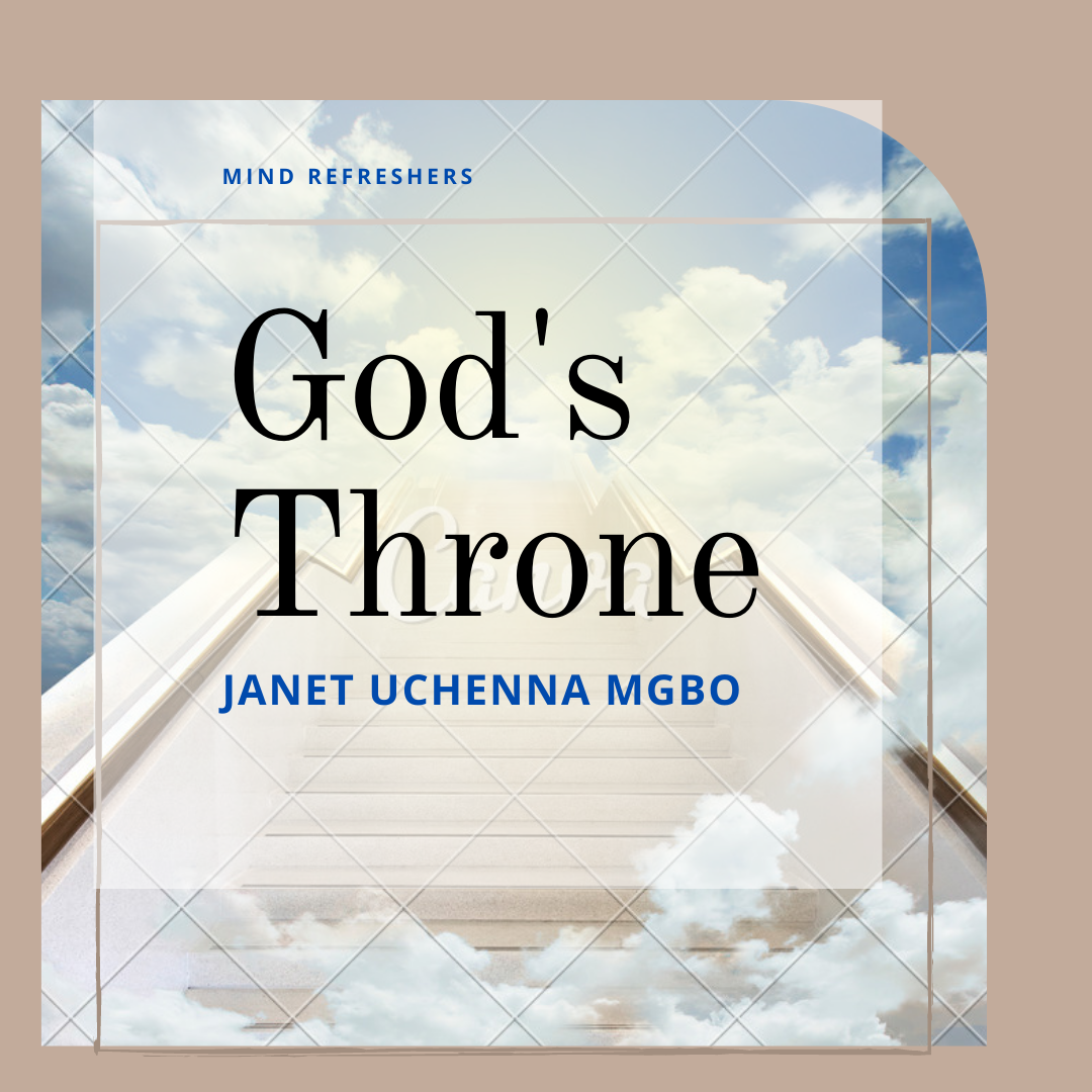 God's Throne by Janet Uchenna Mgbo