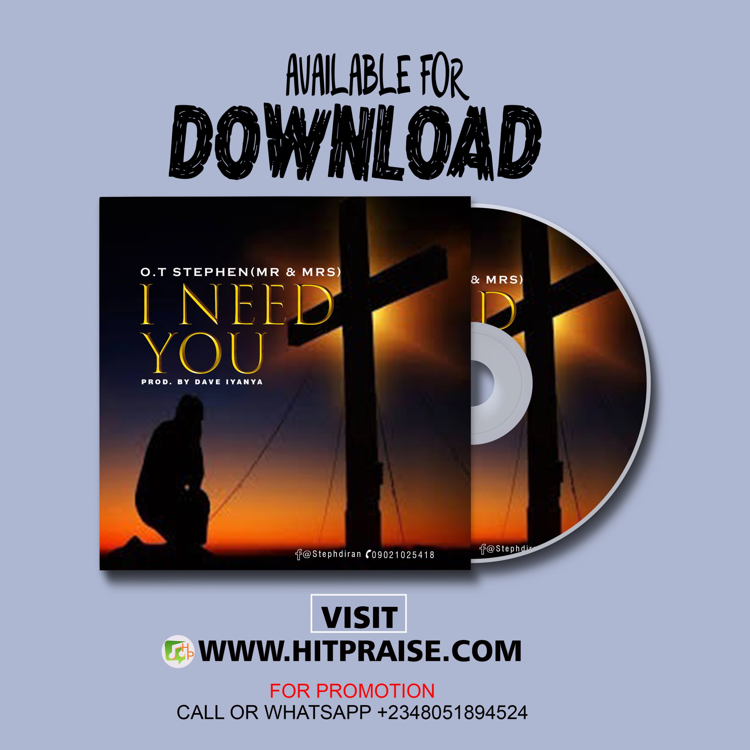 I Need You by Stephen O.T