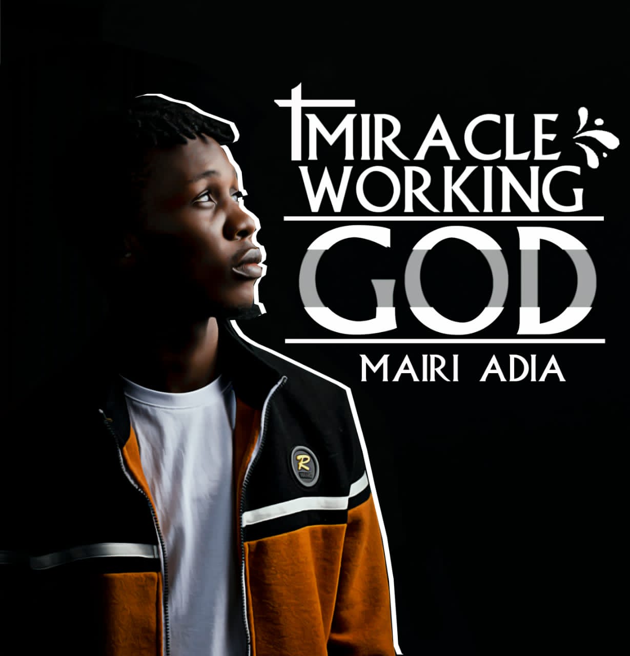 Miracle Working God by Mairi Adia