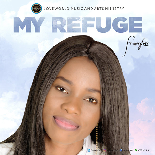 My Refuge by Frances Love