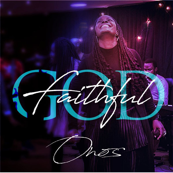 Faithful God by Onos Ariyo