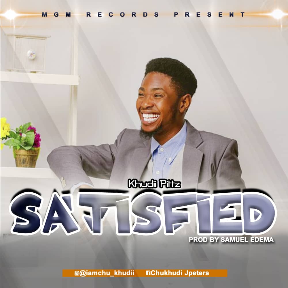 Satisfied by Khudii Pitts