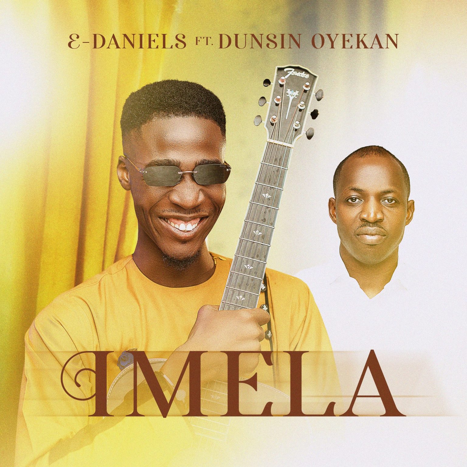 Imela by E-Daniels ft. Dunsin Oyekan