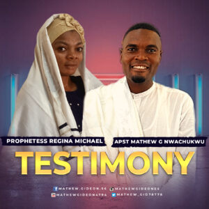 Testimony by Apst Mathew G Nwachukwu ft Prophetess Regina Michael
