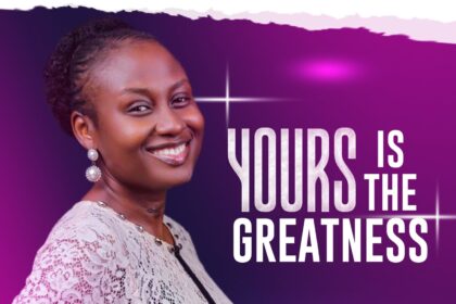 Yours is the Greatness by Oore Makinde