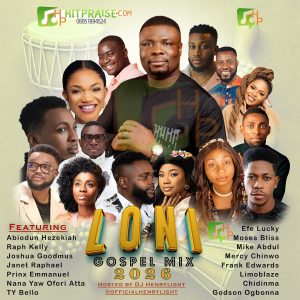 Loni (Today) Gospel Mix 2026